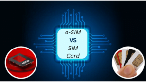 e-SIM VS SIM Card