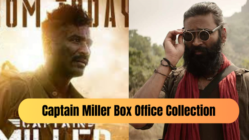 Captain Miller Box Office Collection